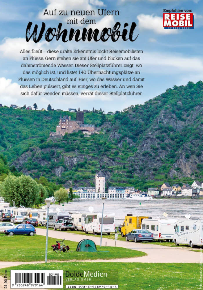 Stellplatzführer Schöne Flüsse Auf zu neuen Ufern mit dem Wohnmobil