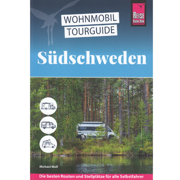 Reise Know-How Wohnmobil Tourguide Südschweden