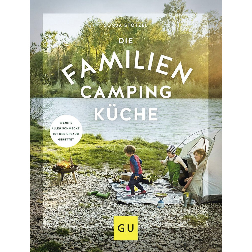 GU Buch Die Familien-Camping-Küche