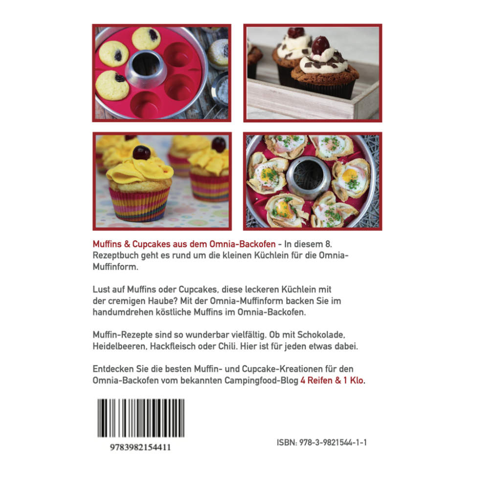 4Reifen1Klo Backbuch - Muffins und Cupcakes aus dem Omnia-Backofen