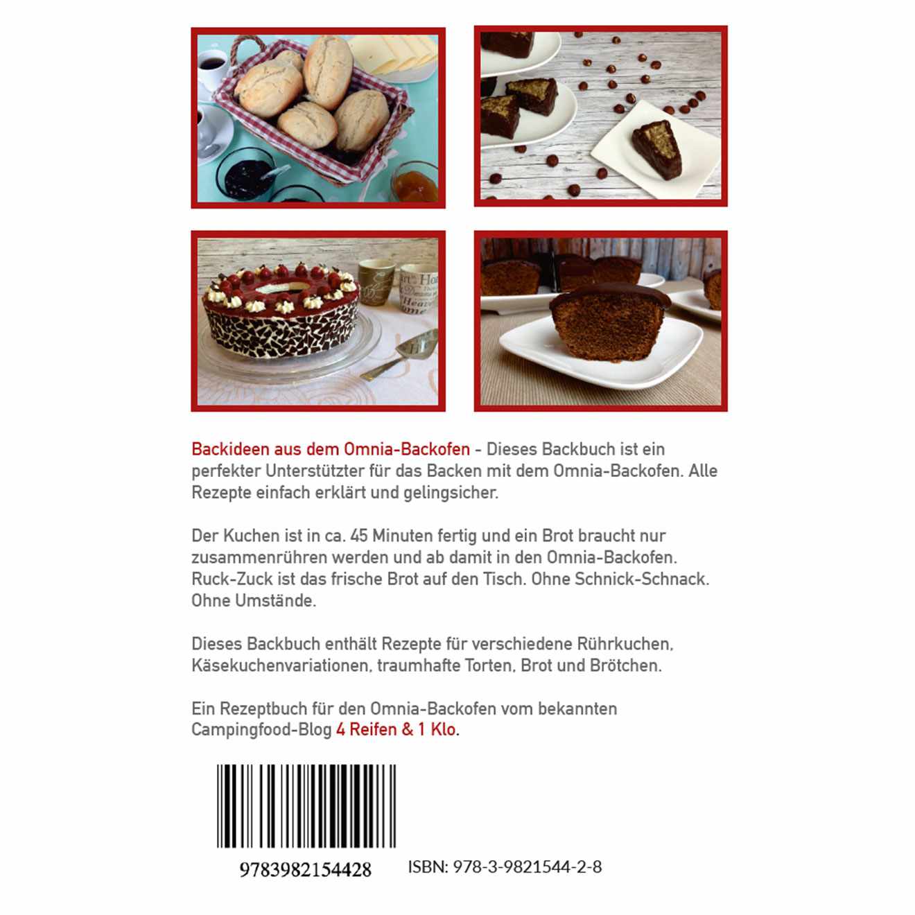 4Reifen1Klo Backbuch - Backideen aus dem Omnia-Backofen
