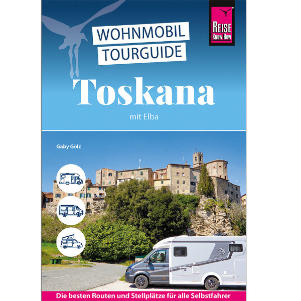 Reise Know-How Wohnmobil Tourguide Toscana
